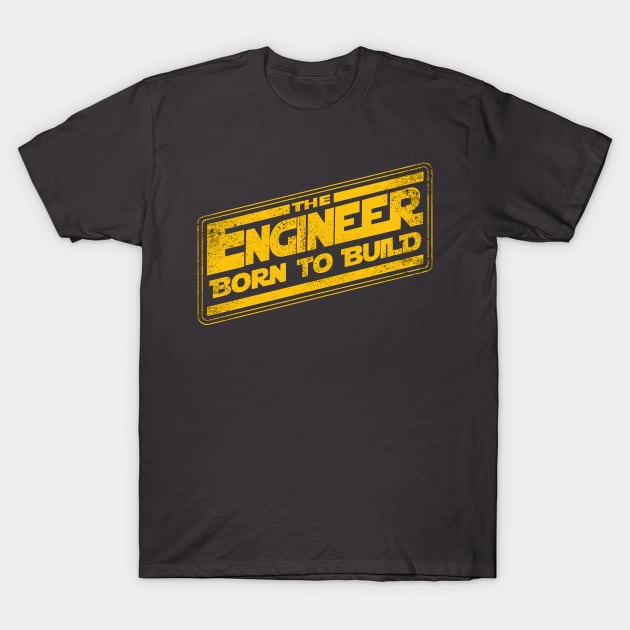 The Engineer Born to Build T-Shirt by reintdale